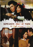 SOMEWHERE ONLY WE KNOW Chinese DVD - Movie